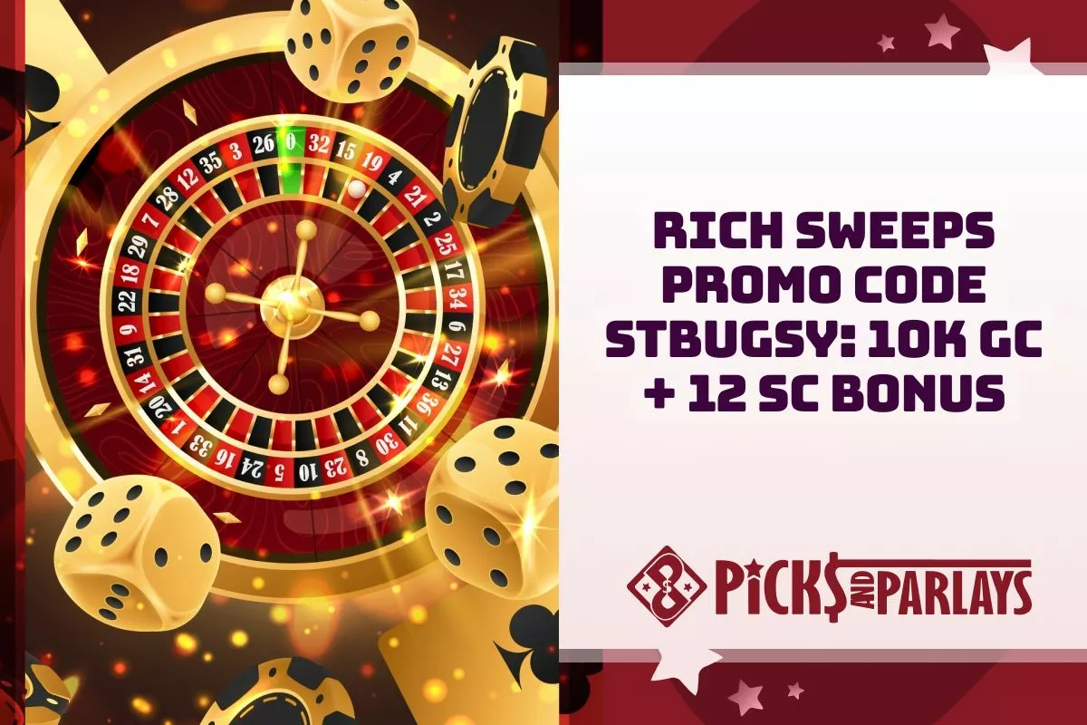 Rich Sweeps Promo Code STBUGSY Gets You 10K GC + 12 SC Bonus