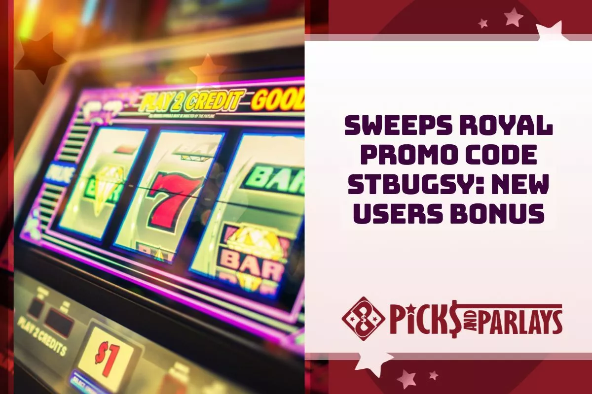 Sweeps Royal Promo Code STBUGSY Gives New Users Exclusive Welcome Bonus
