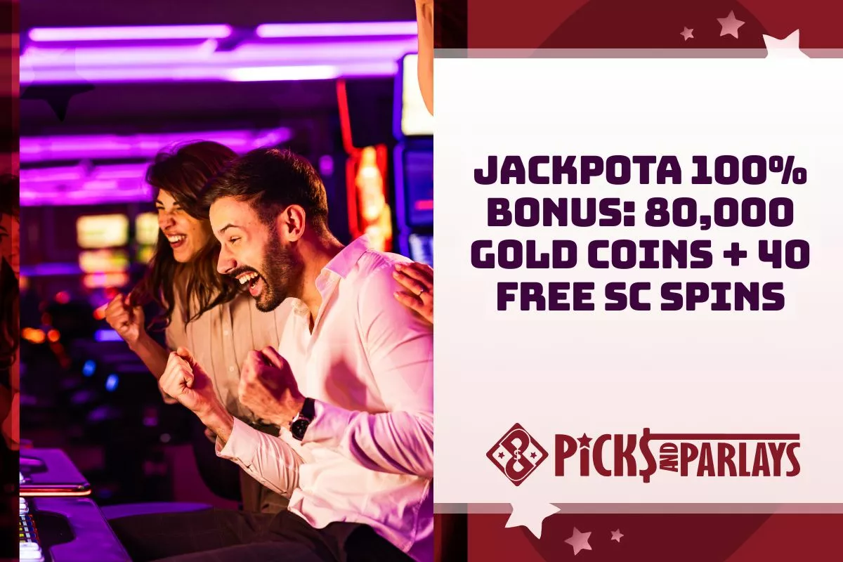 Jackpota 100% Bonus: 80,000 Gold Coins + 40 Free SC + 75 SC Spins Explained