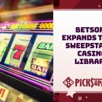 Betsoft Games Expanding Their Sweepstakes Casino Library