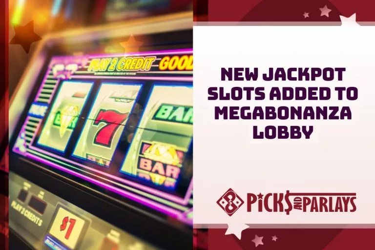 New Jackpot Slots Added to MegaBonanza Lobby