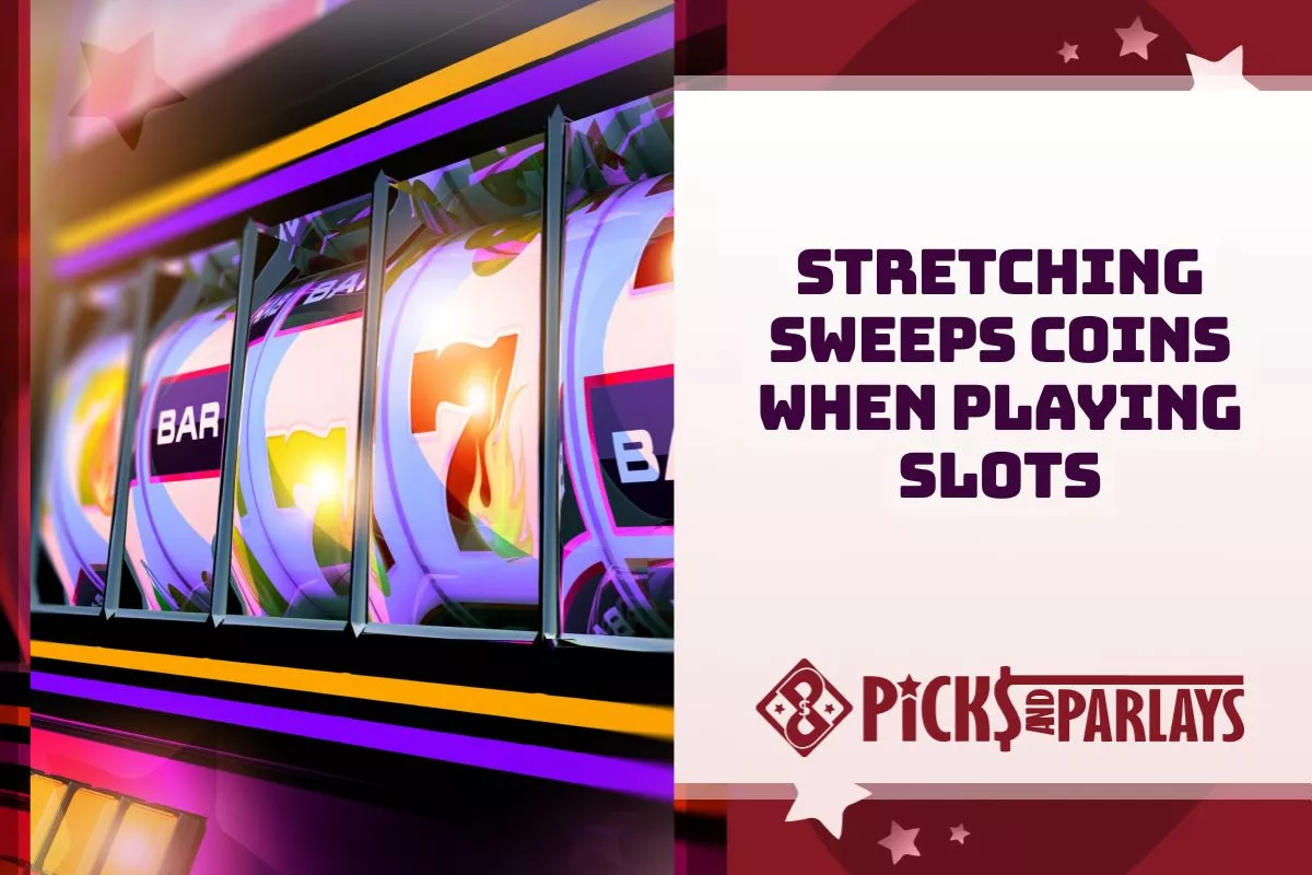 How to Stretch Sweeps Coins When Playing Slots